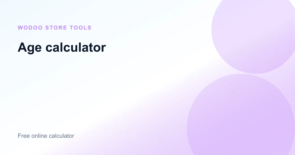 Free online age calculator for years months days from date of birth