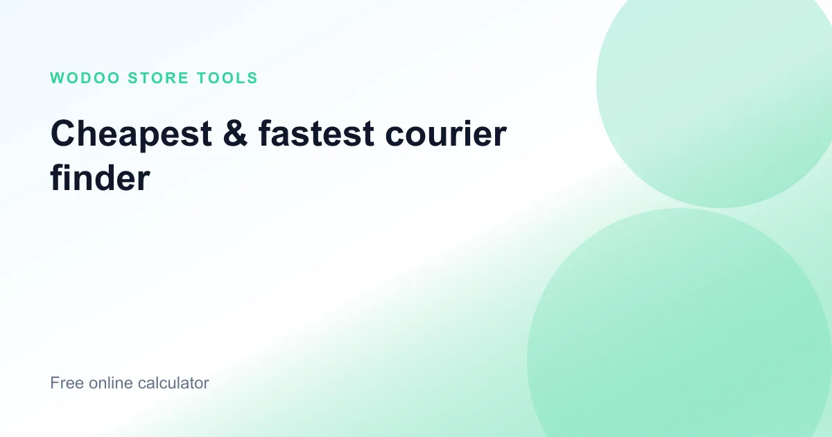 Online courier comparison tool to find the cheapest or fastest shipping carrier