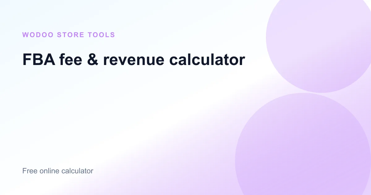 Free online Amazon FBA fee calculator to estimate referral, fulfillment, and profit