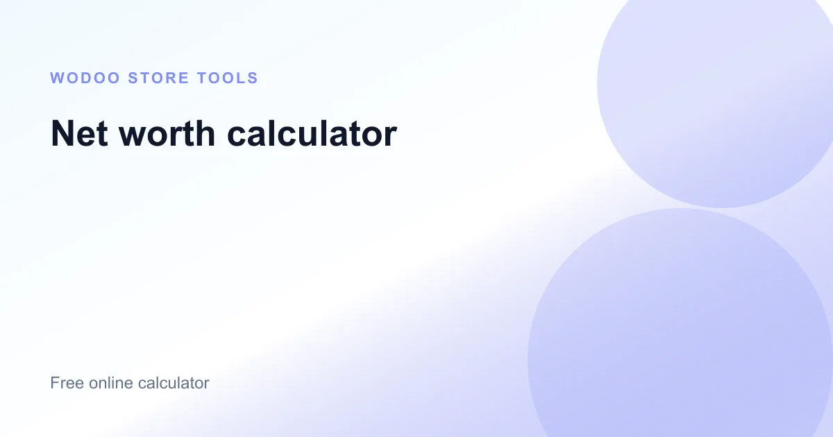 Free online net worth calculator for assets and liabilities