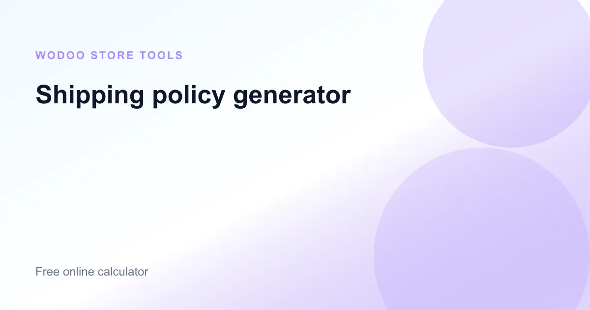 Free online shipping policy generator for ecommerce store delivery terms and rates