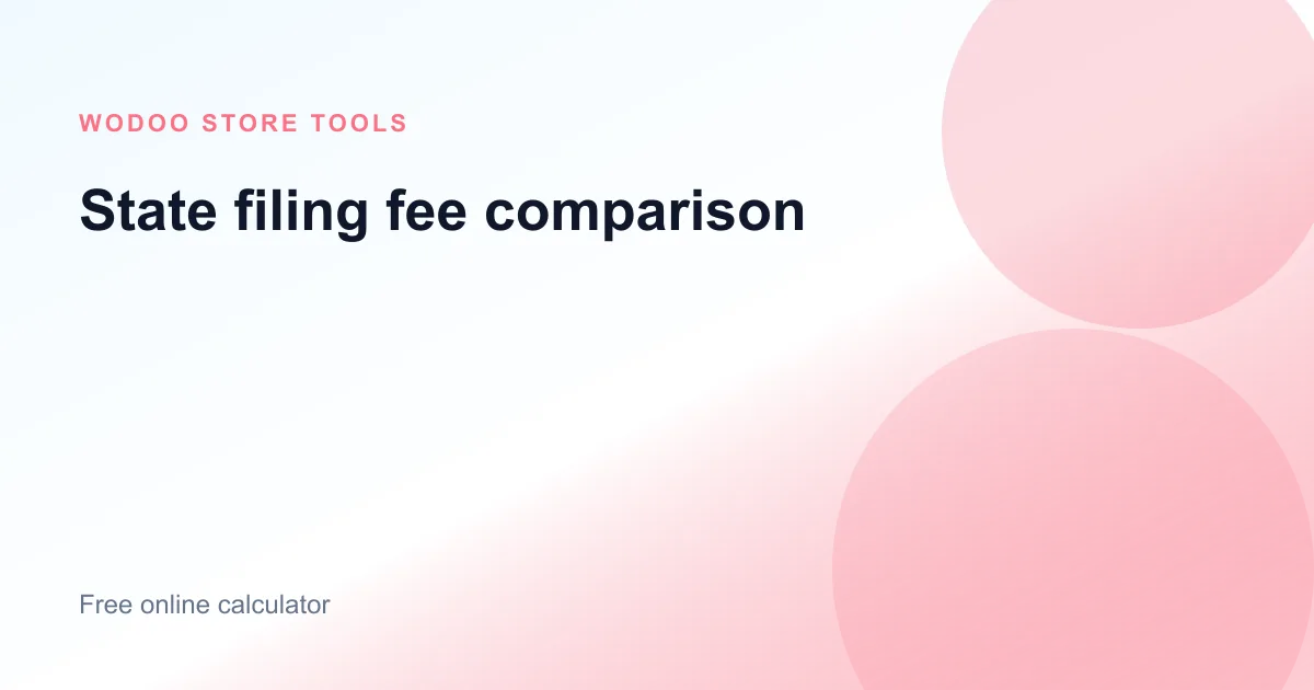 Online US state filing fee comparison for LLC and corporation formation costs