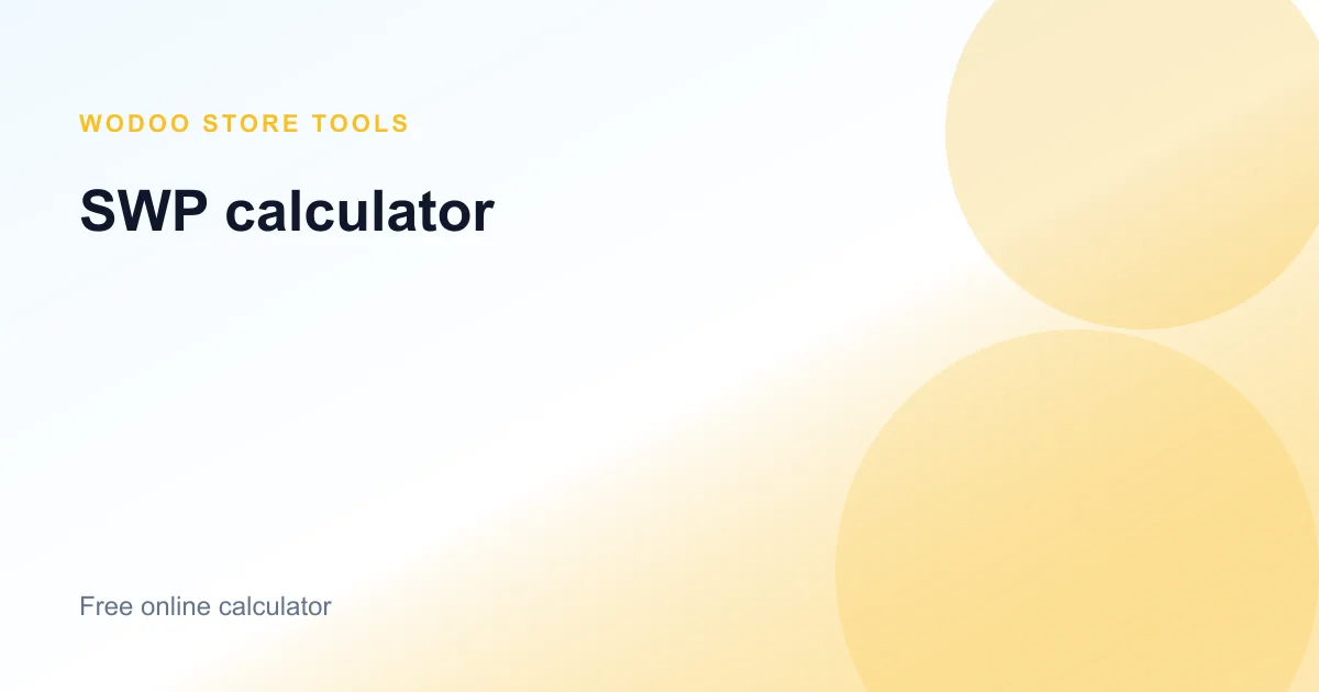 Free online SWP systematic withdrawal plan calculator