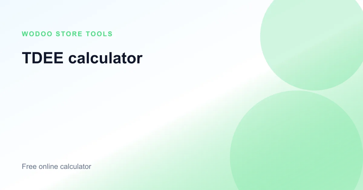 Free online TDEE calculator for total daily energy expenditure